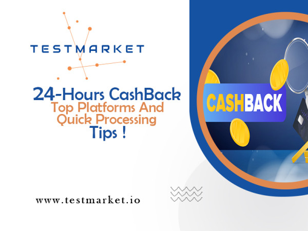When and Where to Get 24-Hour Cashback - Top Platforms and Tips for Ensuring Quick Processing