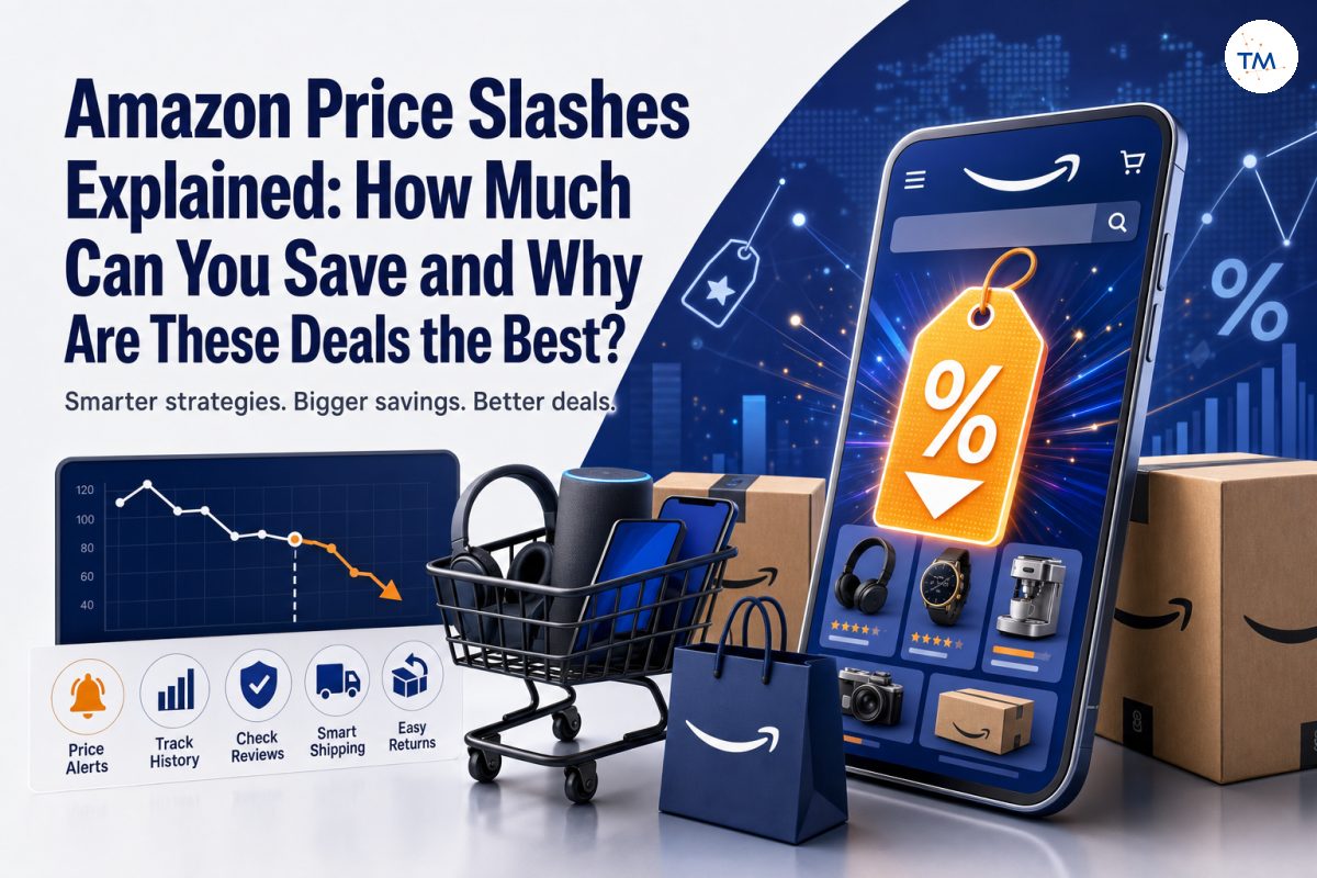 Amazon Price Slashes Explained: How Much Can You Save and Why Are These Deals the Best?