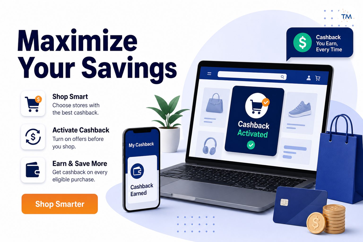 How to Maximize Your Savings with Real-Time Cashback for Online Shopping: Strategies and Tips