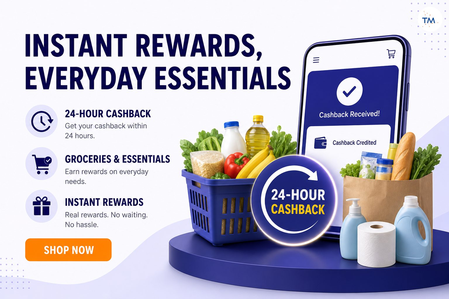 Why 24-Hour Cashback is a Game-Changer: Tips and Tricks for Instant Rewards on Groceries and Essentials