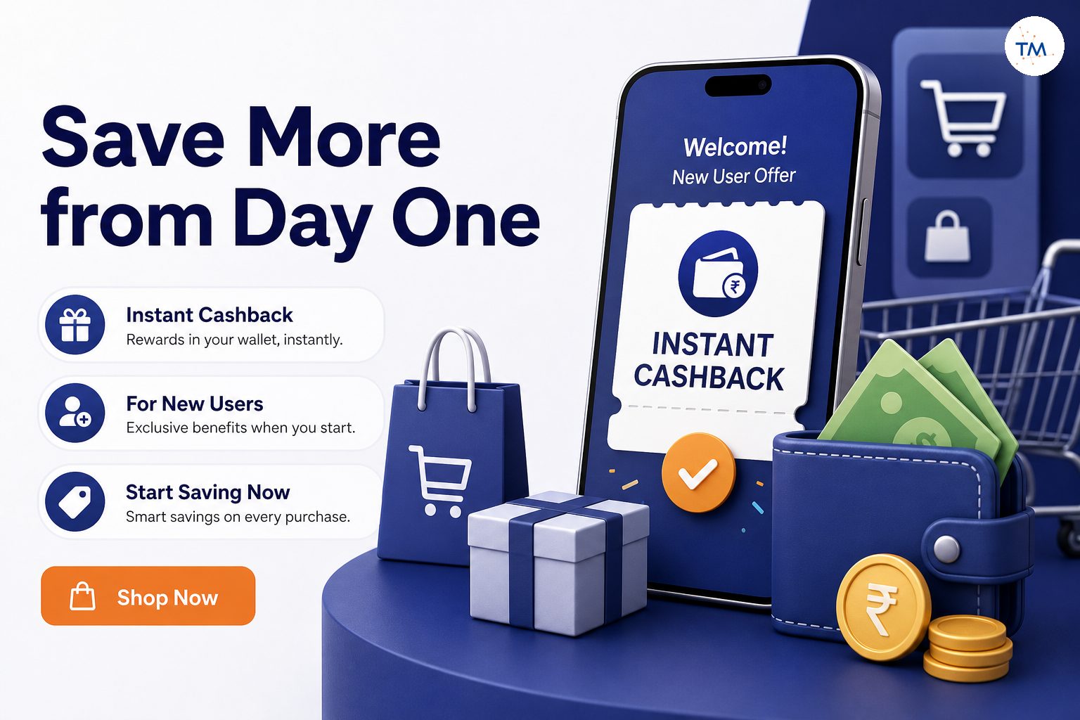 Instant Cashback Offers for New Users: Why You Should Start Saving Now