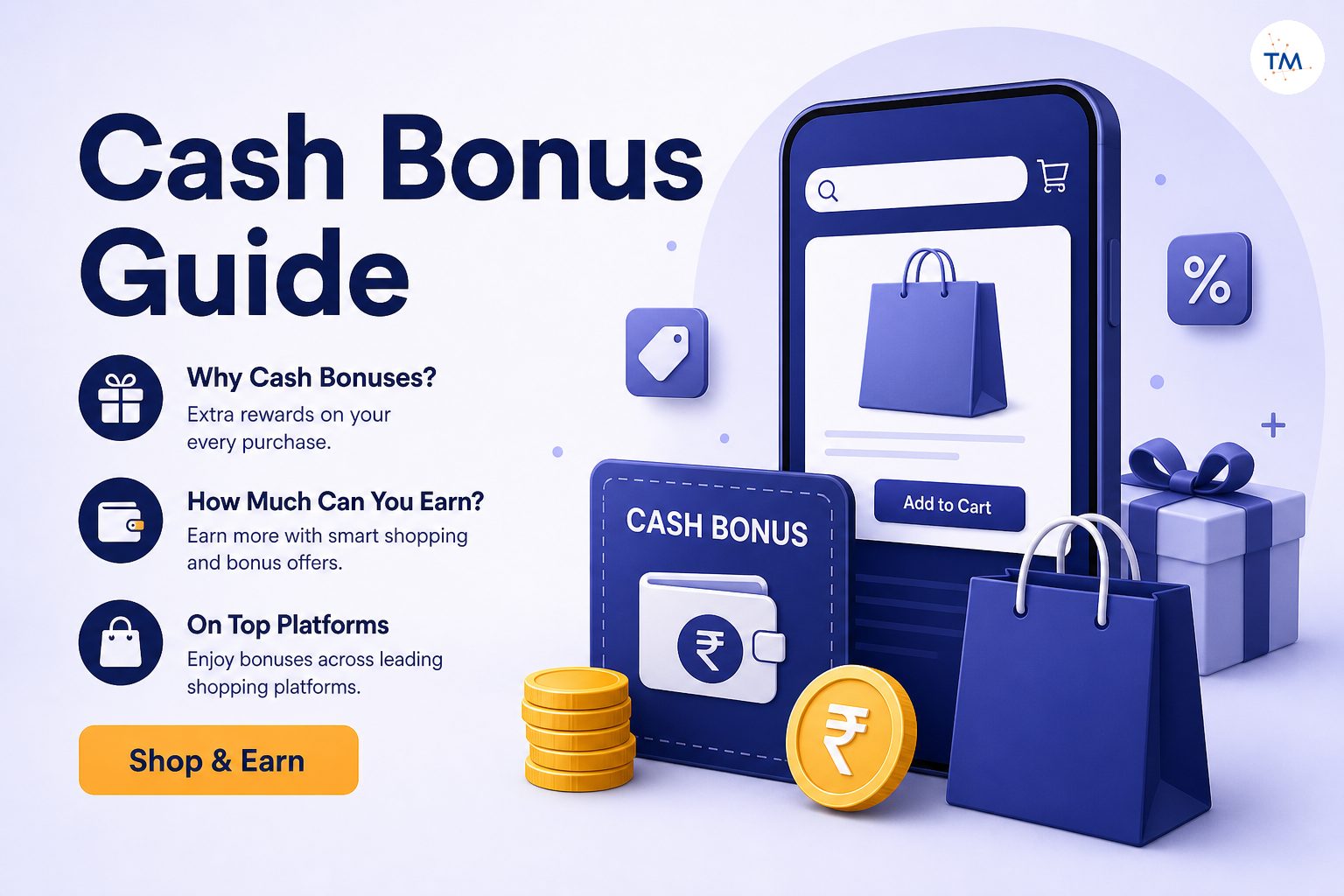 A Complete Guide to Cash Bonus Offers on Shopping Platforms: Why and How Much Can You Earn?