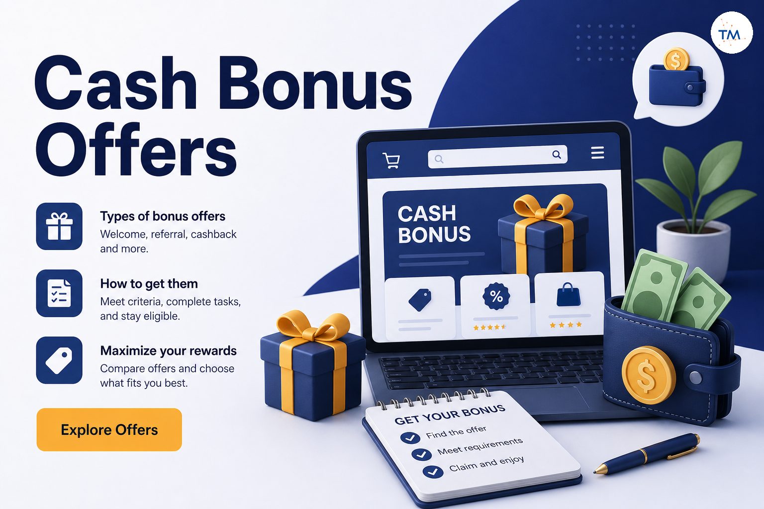 Unlocking the Best Cash Bonus Offers: What Types Are Out There and How to Get Them?