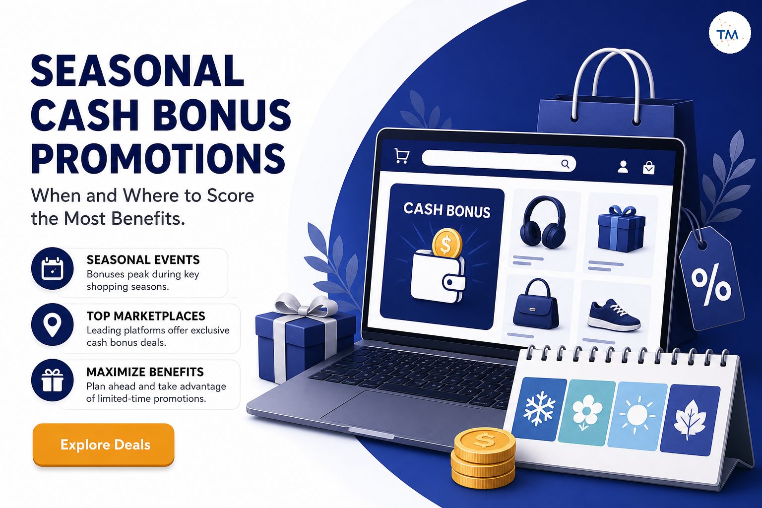 Seasonal Cash Bonus Promotions: When and Where to Score the Most Benefits