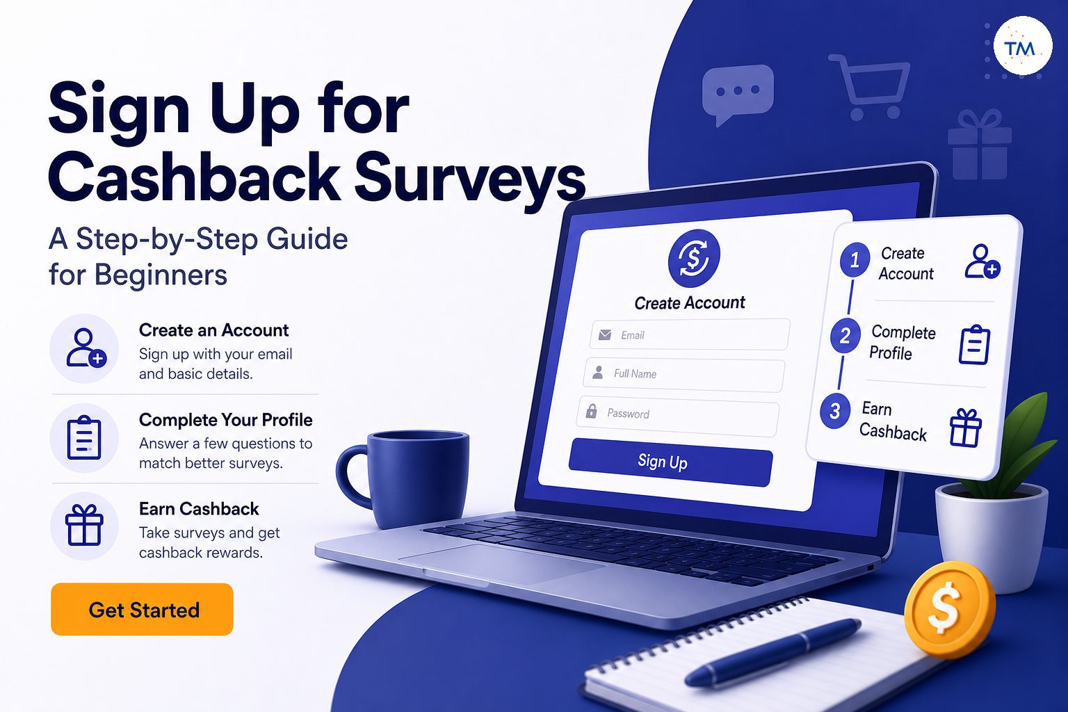 How to Sign Up for Cashback Survey Sites: A Step-by-Step Guide for Beginners