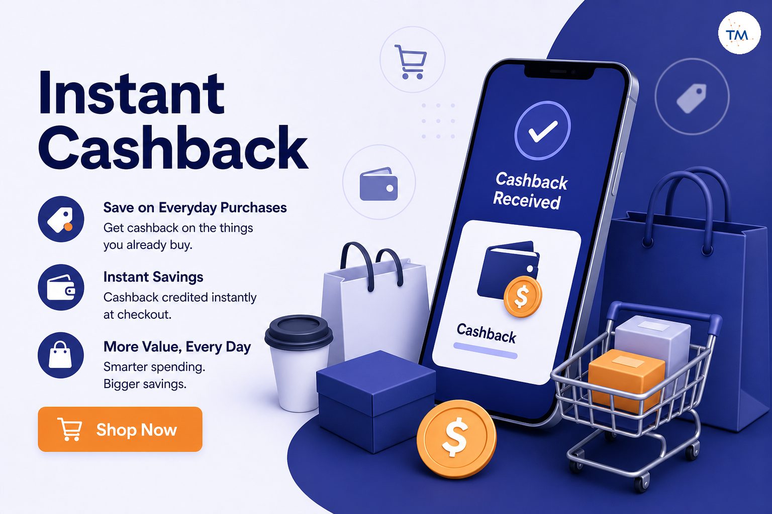 Why Choose Instant Cashback? Understanding How Much You Can Save on Everyday Purchases