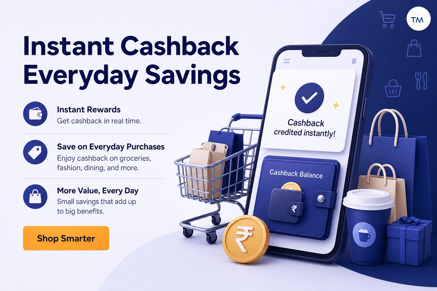 Why Choose Instant Cashback? Understanding How Much You Can Save on Everyday Purchases