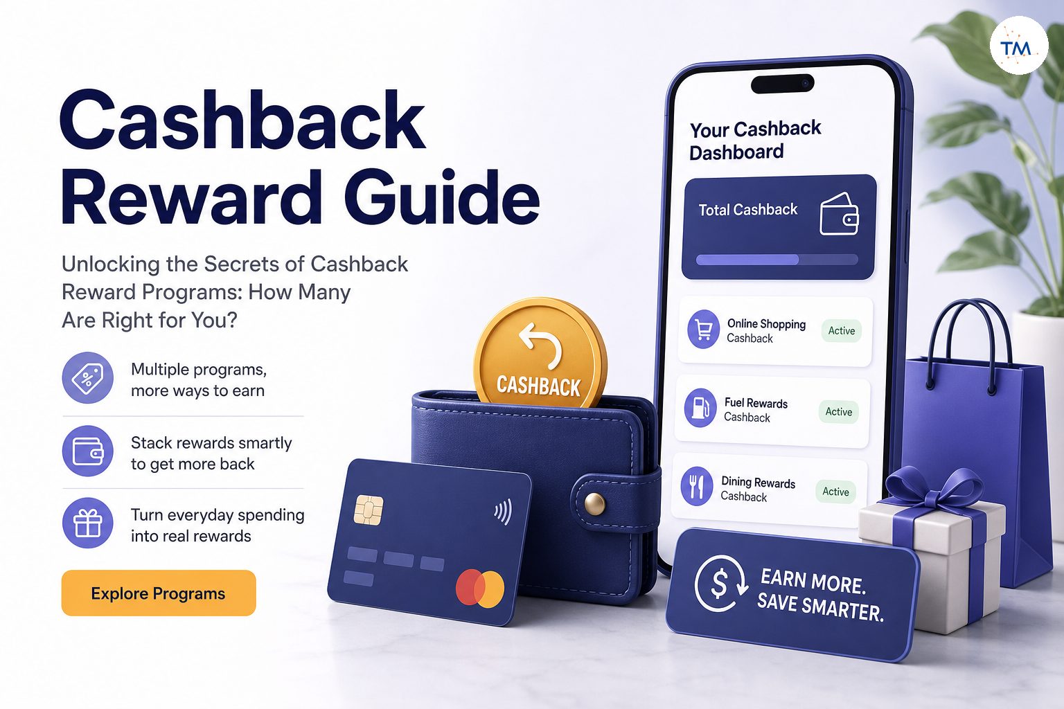 Unlocking the Secrets of Cashback Reward Programs: How Many Are Right for You?