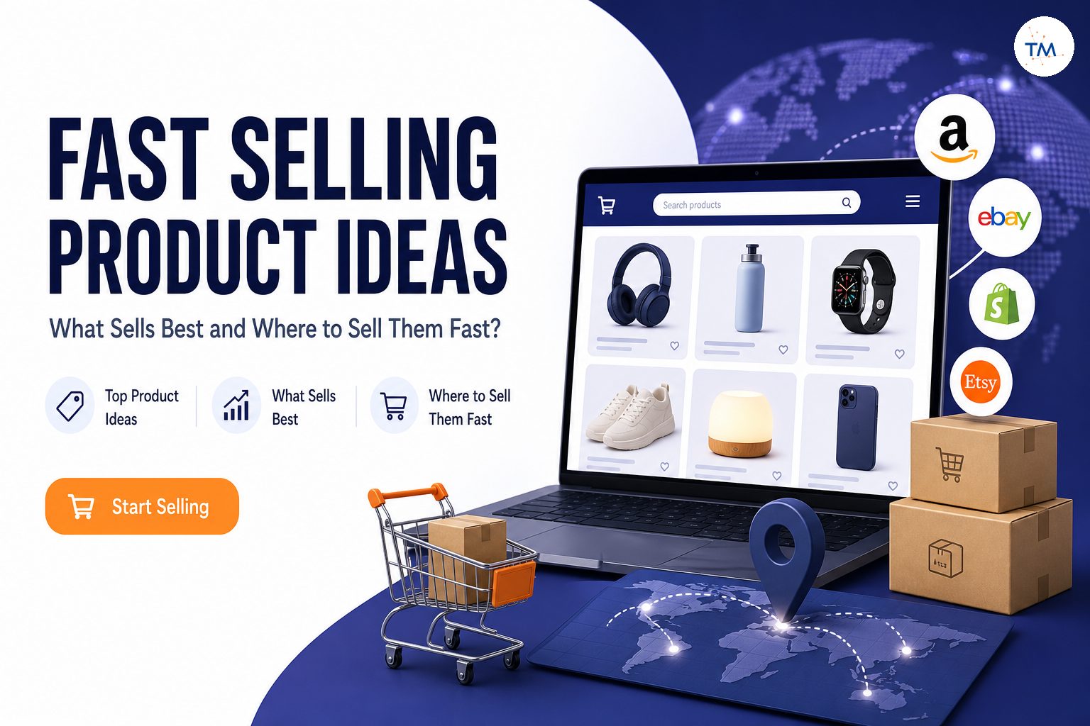 Top 10 Fast Selling Product Ideas: What Sells Best and Where to Sell Them Fast?