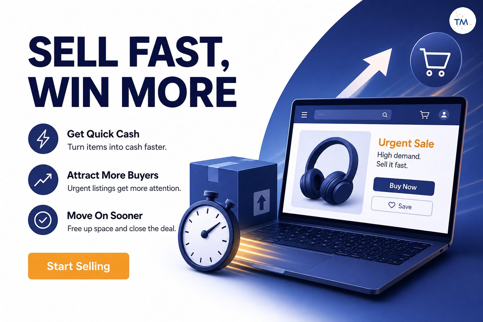 Benefits of Selling Fast: Why Speed Matters and How to Achieve It with Urgent Item Selling Strategies