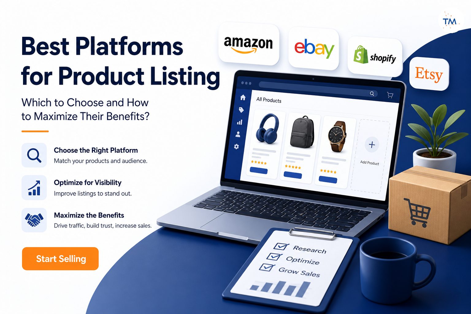 Best Platforms for Product Listing: Which to Choose and How to Maximize Their Benefits?
