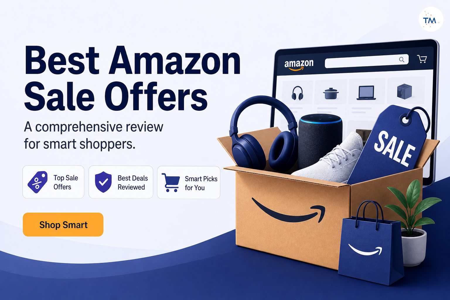 Which Amazon Sale Offers Are the Best? A Comprehensive Review for Smart Shoppers!