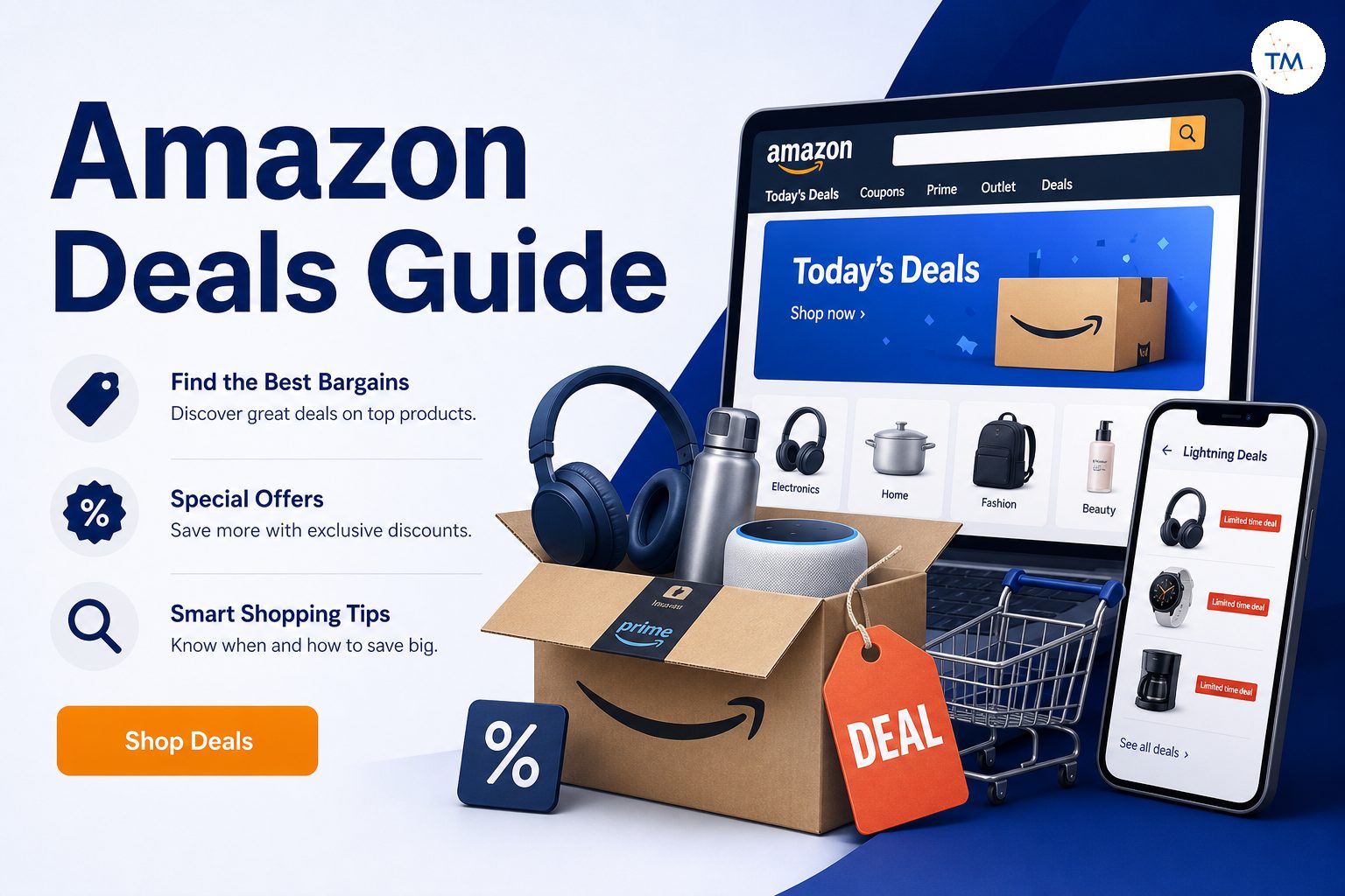 The Ultimate Guide to Amazon Deals: How to Find the Best Bargains and Special Offers!