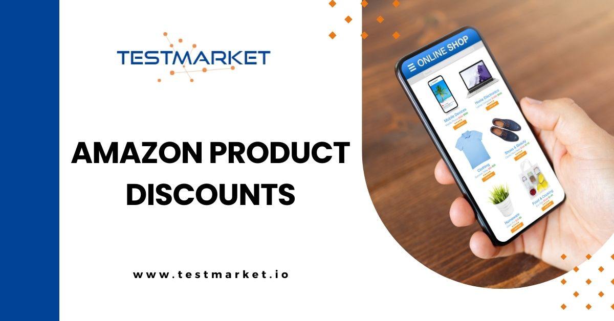 Amazon Product Discounts: A Complete Guide to Saving on Top Products