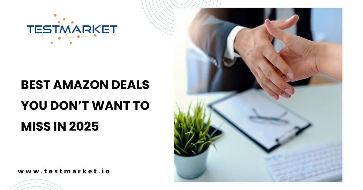 Best Amazon Deals You Don’t Want to Miss in 2025